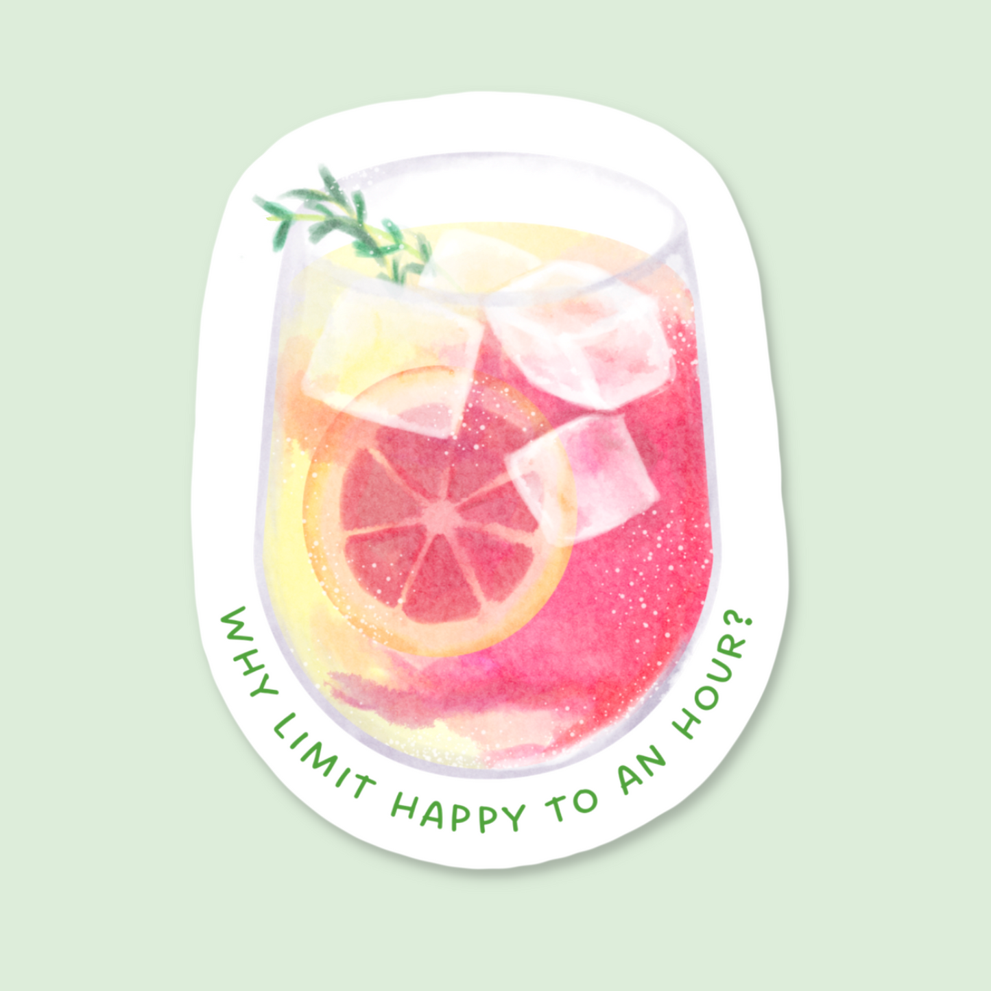 Happy Hour Sticker | Sad Millennial Gifts | Funny Laptop Decals | Aesthetic Sticker