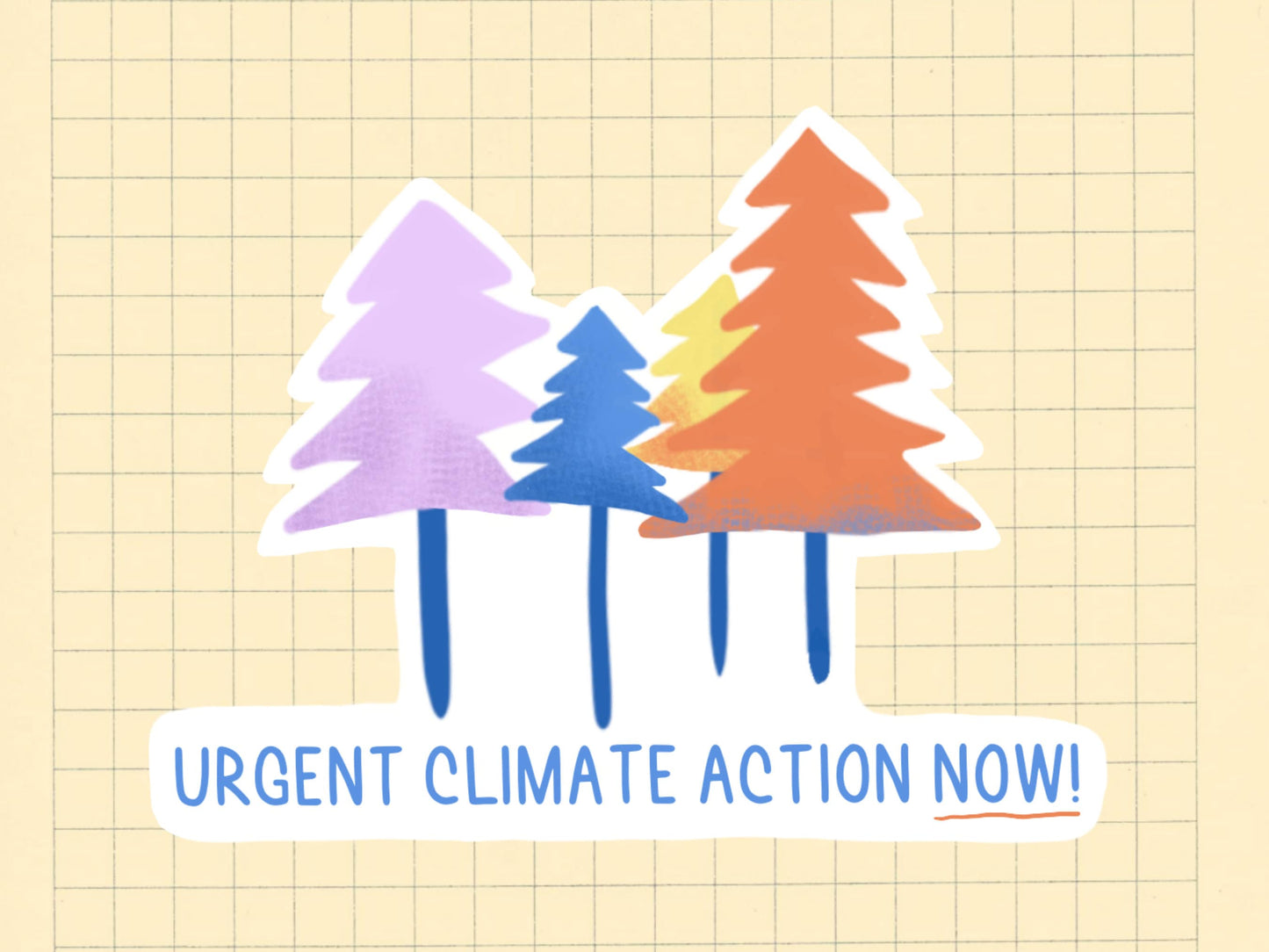 Urgent Climate Action Sticker | Liberal Gifts | Climate Change Stickers