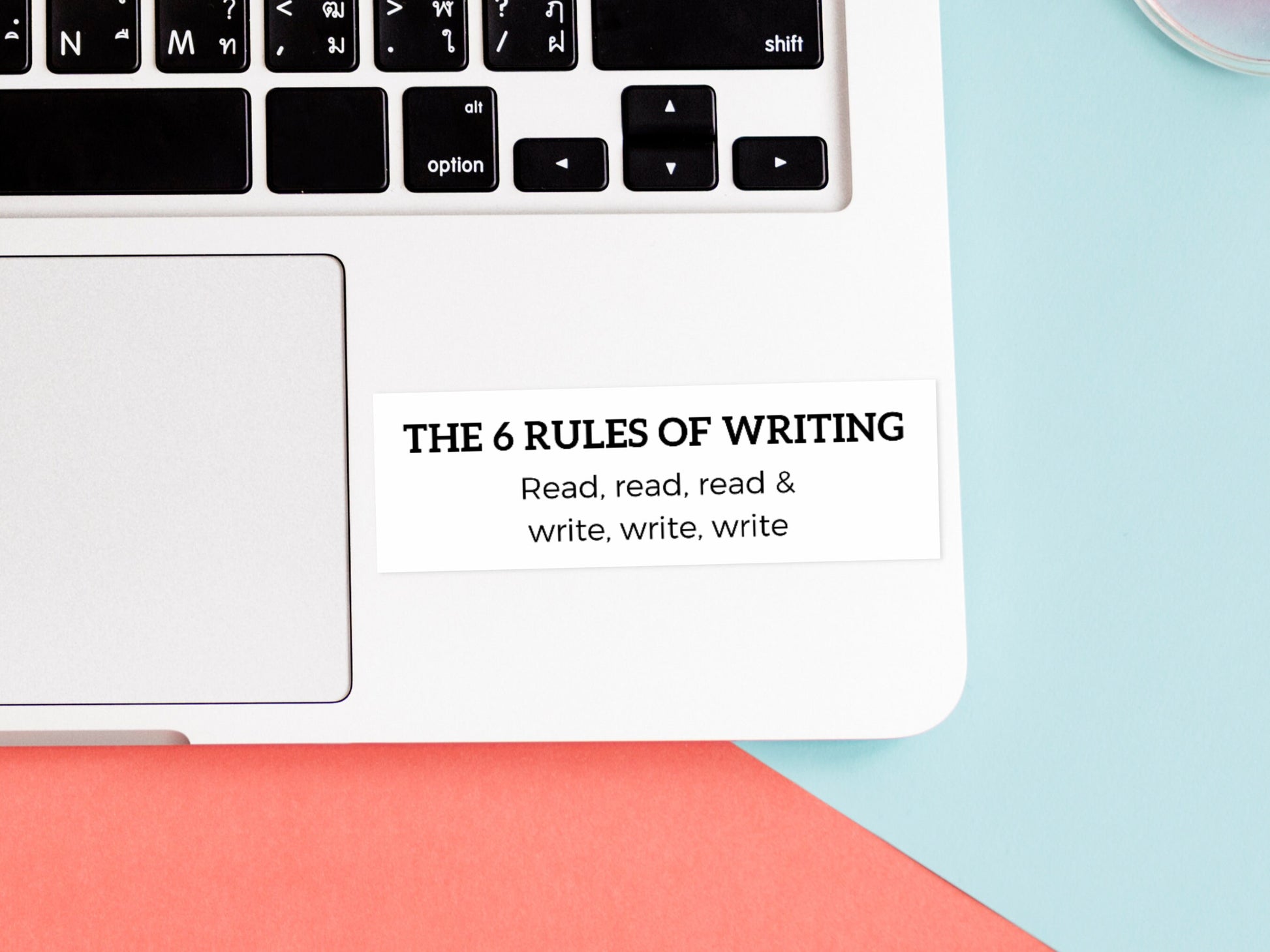 The 6 Rules of Writing Sticker | Laptop Sticker | Writer Gifts | Writing Motivation