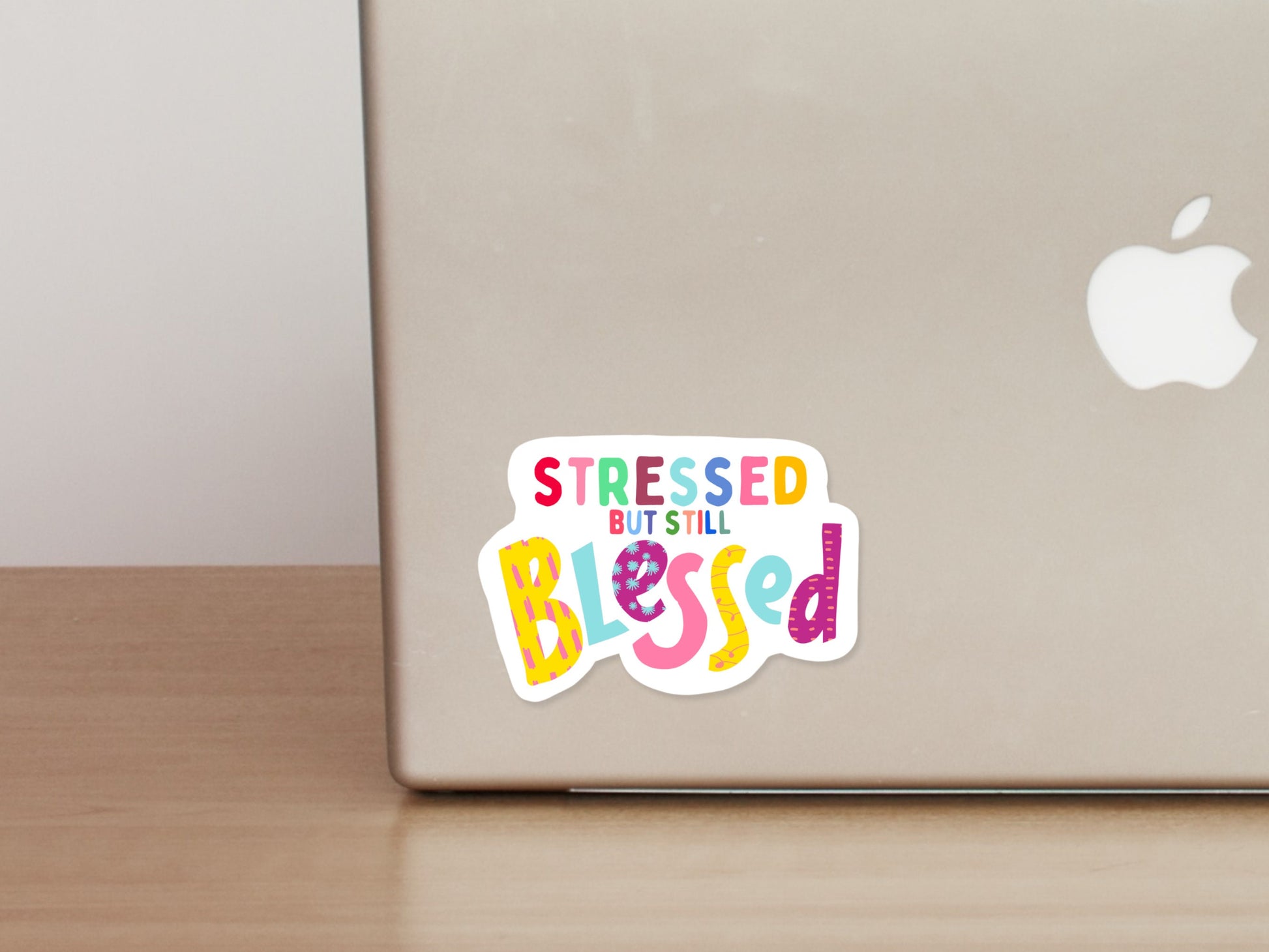Stressed But Still Blessed Sticker | Sad Millennial Gifts | Funny Laptop Decals | Aesthetic Sticker