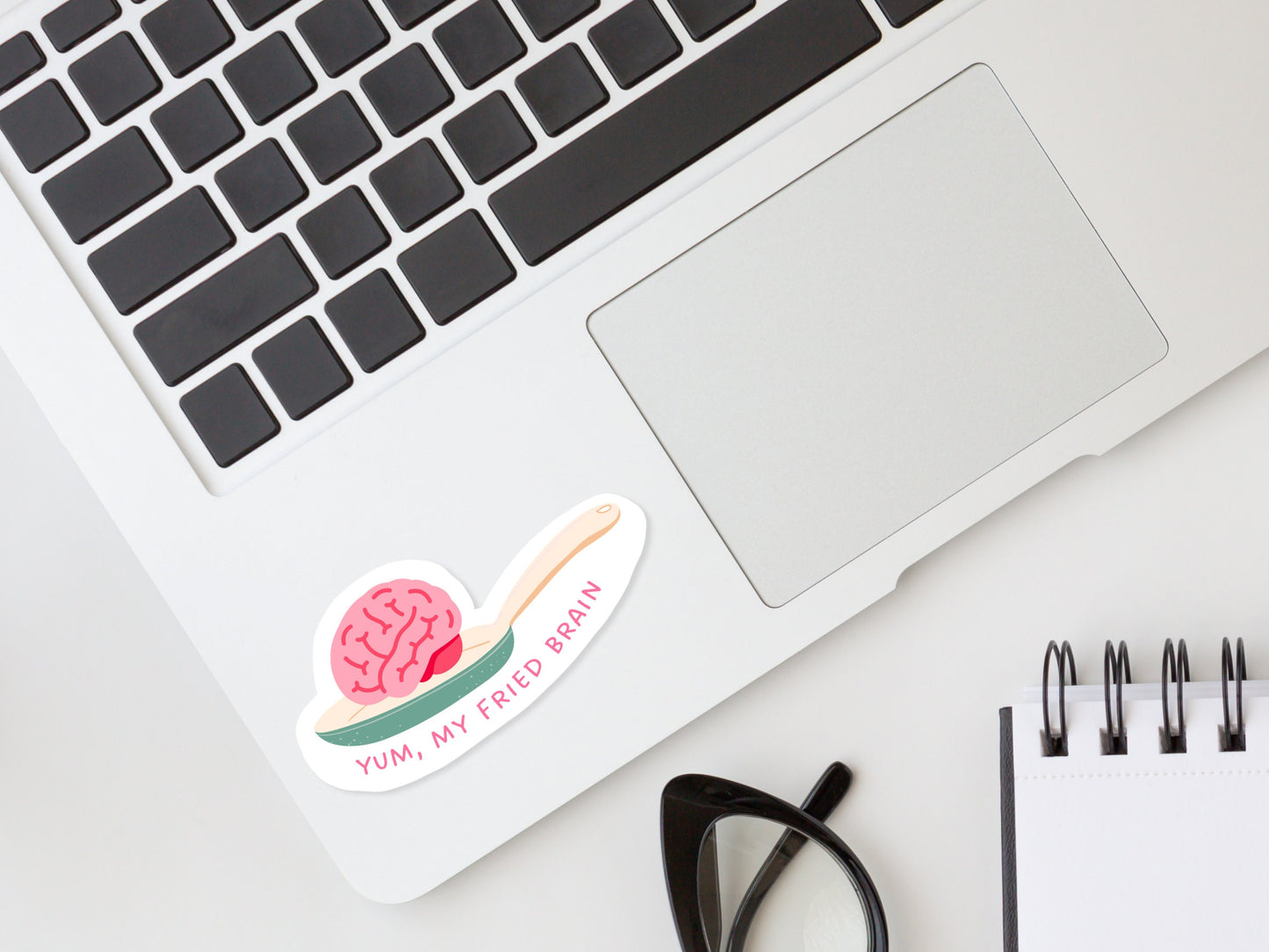 Yum, My Fried Brain Sticker | Funny Laptop Decals | Aesthetic Sticker