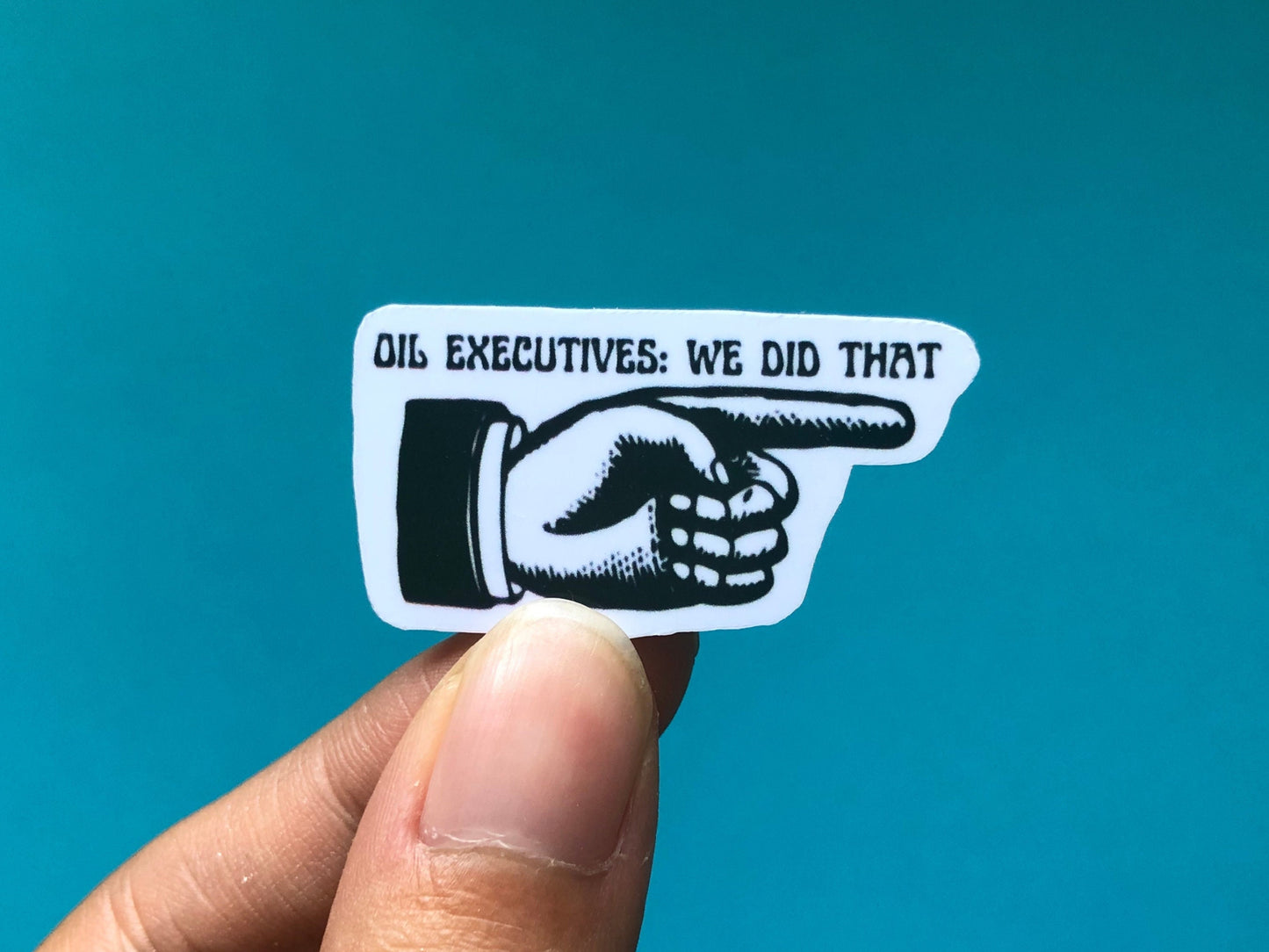 20-pack Gas Pump Stickers | Oil Executives: We Did That | Democrat Gifts | Progressive Sticker
