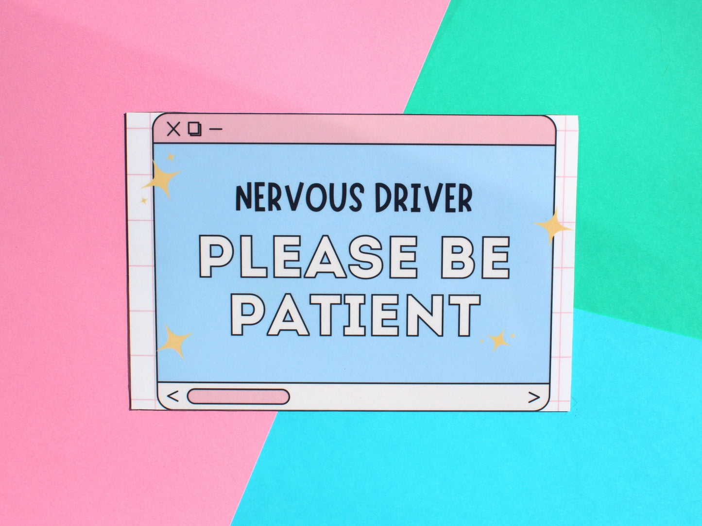 Nervous Driver, Please Be Patient Car Bumper Magnet | Funny Car Magnets | Millennial Gen Z Aesthetic