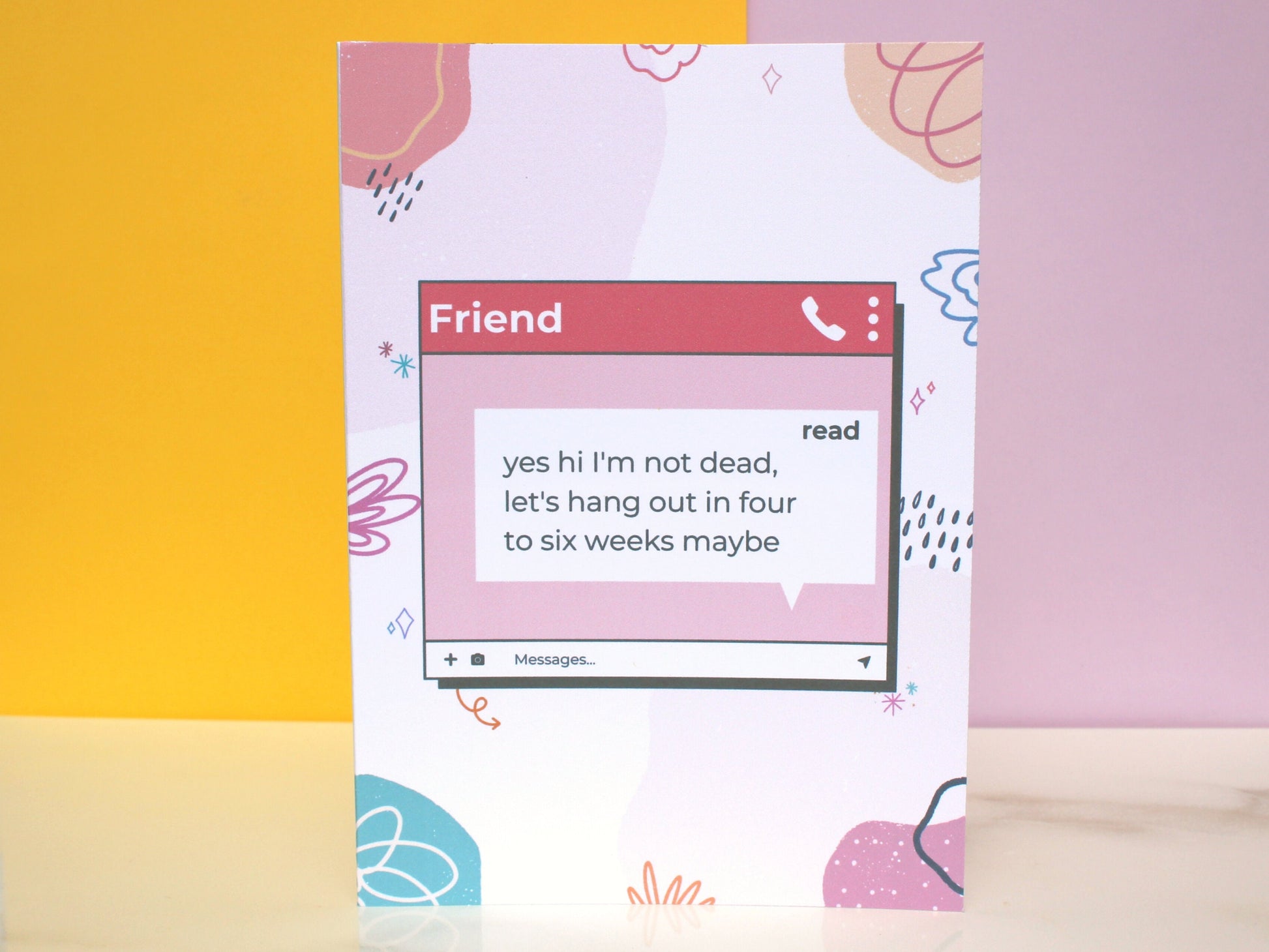Yes I'm Not Dead Card | Funny Card | Card for Friend | Friendship Card