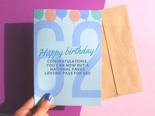 62nd Birthday National Park Pass Card | Funny Birthday Card | 62 Birthday Card