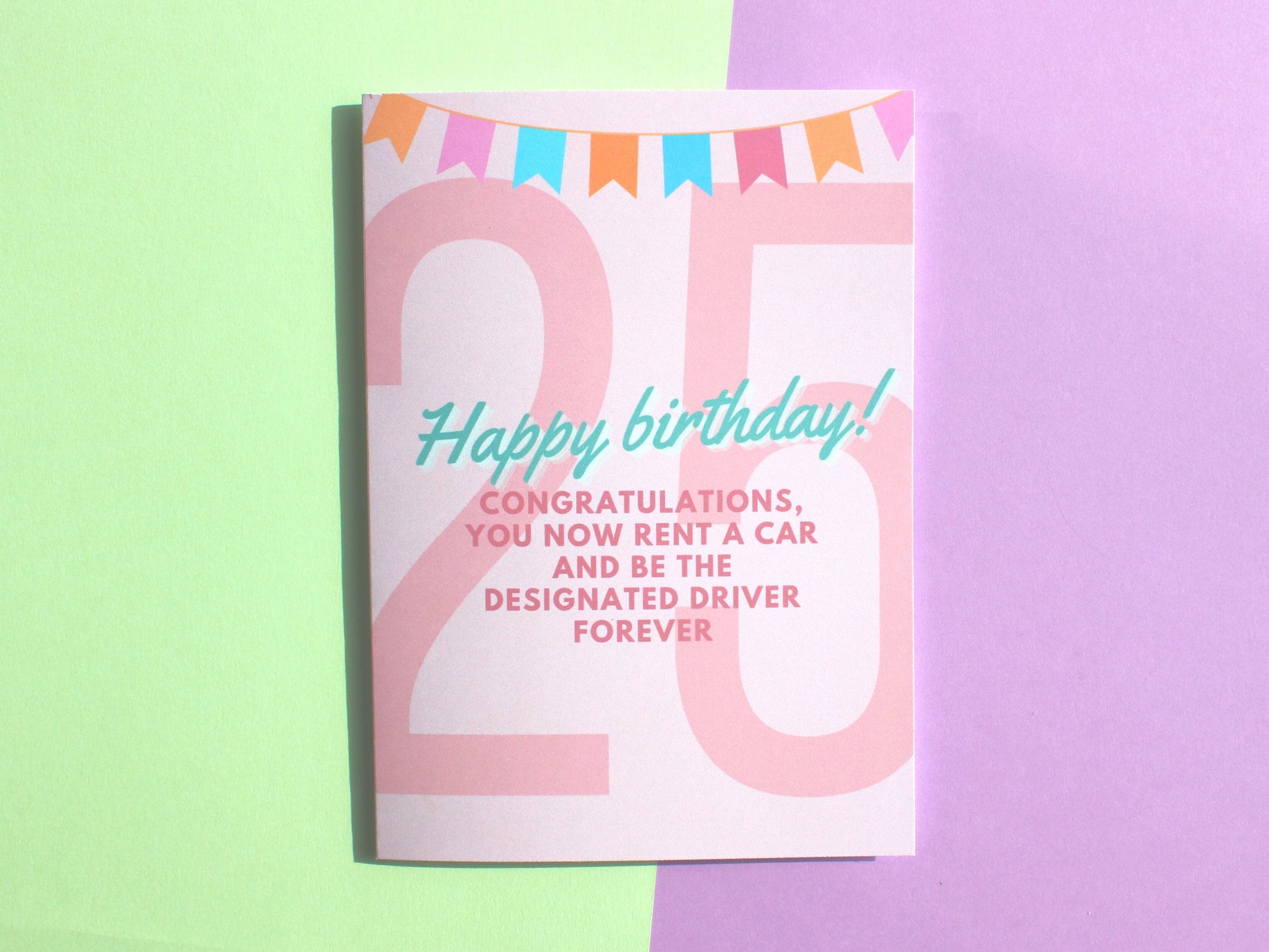 25th Birthday Car Rental Card | Funny Birthday Card | 25 Birthday Card