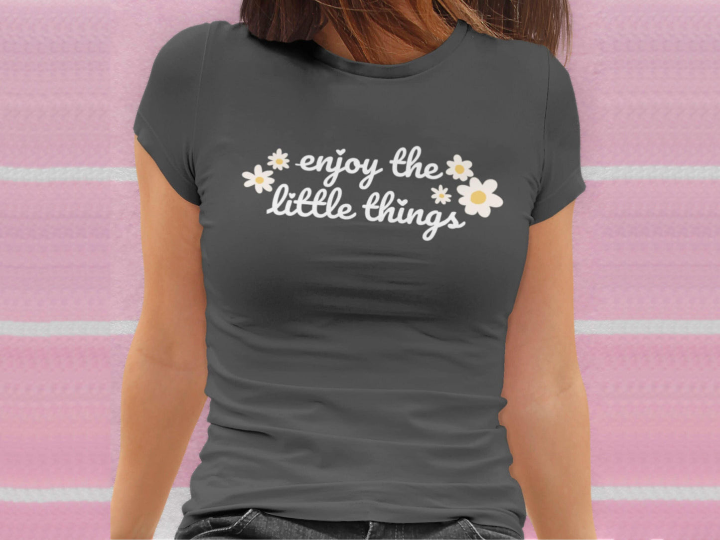 Enjoy The Little Things T-shirt | Self-Care T-Shirt, Positivity T-Shirt, Cute Graphic Tee, Self-Love T-Shirtt